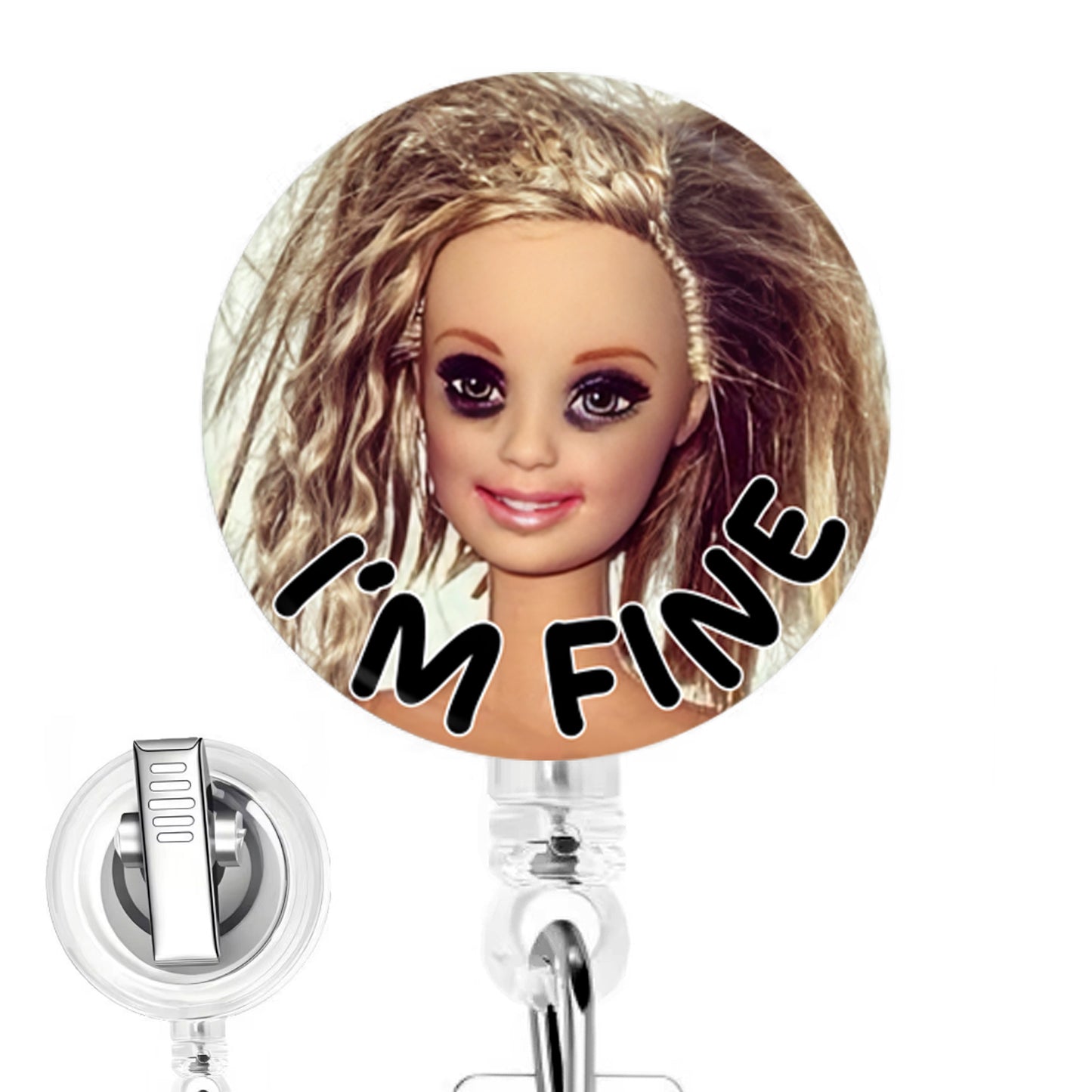 I'm Fine Blonde Messy Doll Nurse Badge Reel