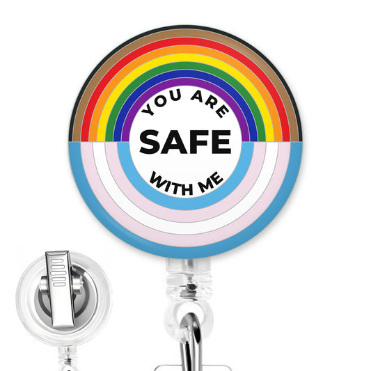You Are Safe With Me handmade button-top badge reel on a clear retractable reel