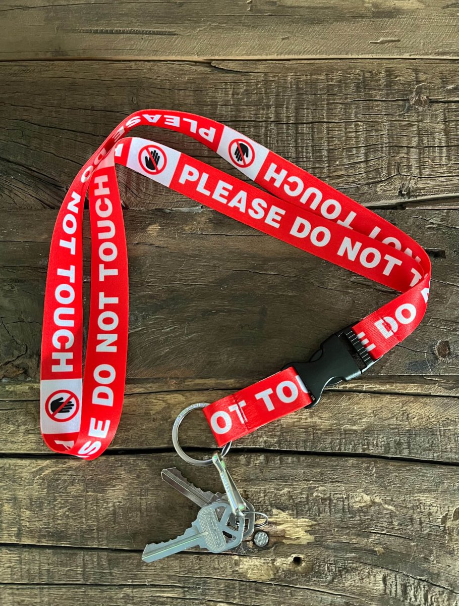 Please do not Touch Lanyard - 4 - Limeloot